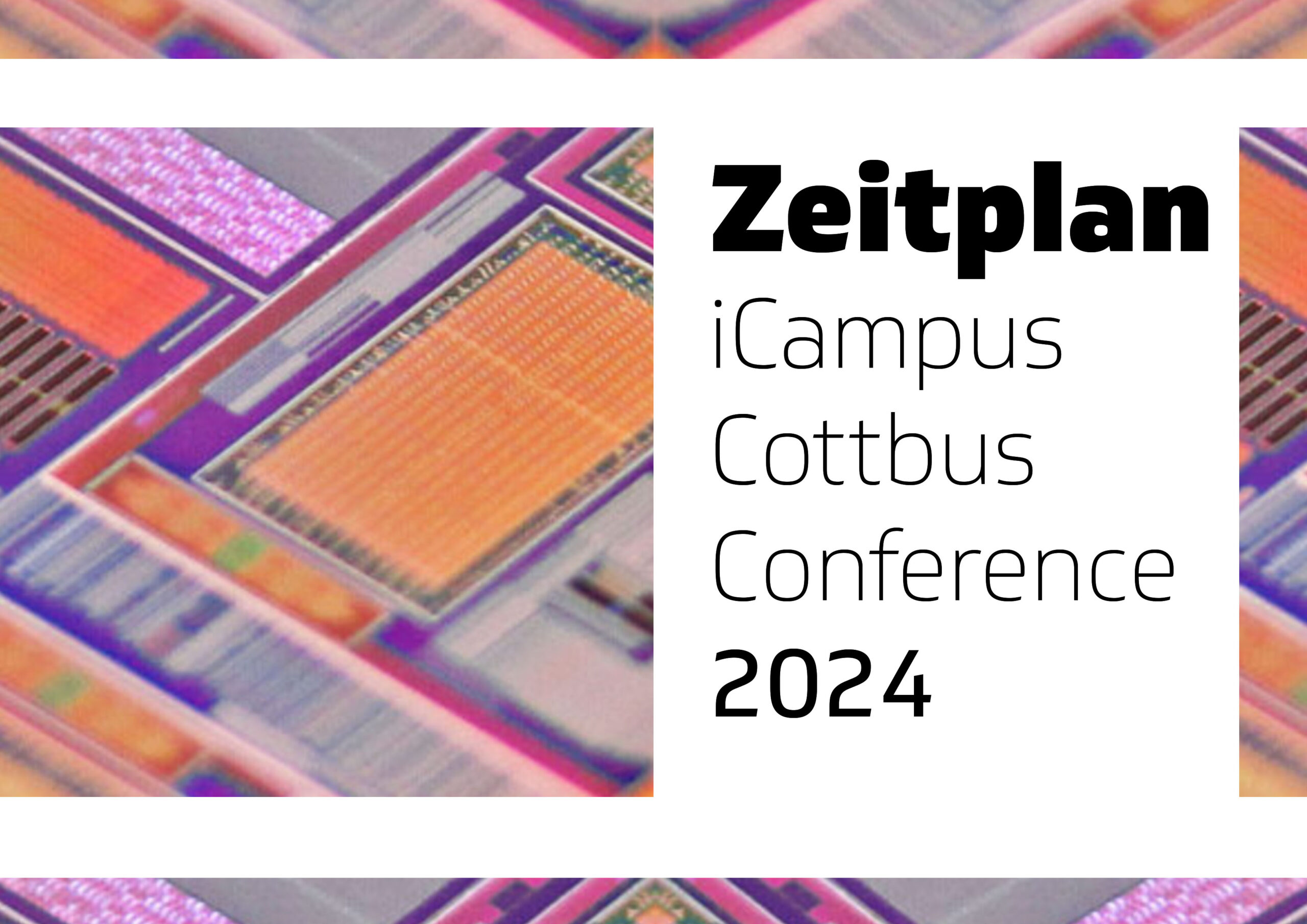 Read more about the article Zeitplan für die iCampus Cottbus Conference 2024